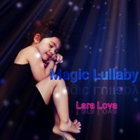 Lara Lova - Magic Lullaby