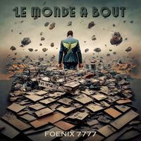 Foenix 7777 - Le monde à bout