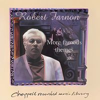 Robert Farnon - More Famous Themes