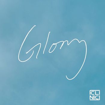 Clinic - Glory