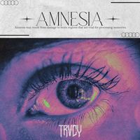 TRVCY - AMNESIA