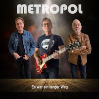 Metropol - Es war ein langer Weg