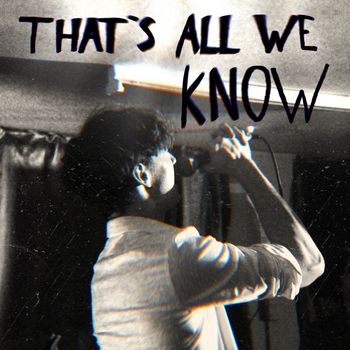 PHNX - That's All We Know