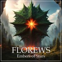 Florews - Embers of Stars