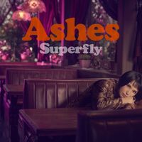 Superfly - Ashes