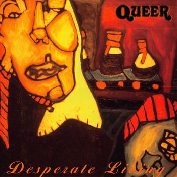 queer - Desperate Living