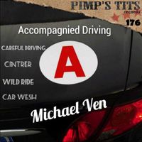 Michael Ven - Accompagnied Driving