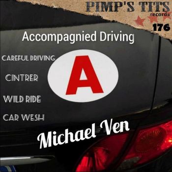 Michael Ven - Accompagnied Driving