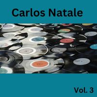 Carlos Natale - Carlos Natale, Vol. 3