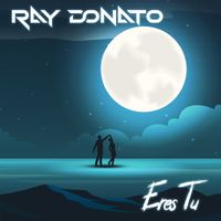 Ray Donato - Eres Tu