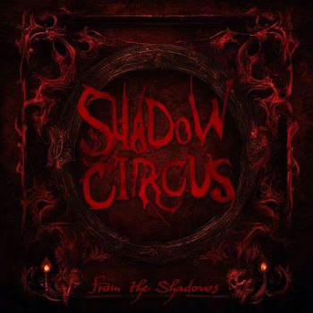 Shadow Circus - From the Shadows