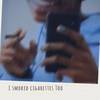 Damien - I Smoked Cigarettes Too