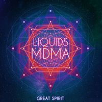 Liquids MDMA - Great Spirit