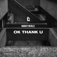 Ramsey Neville - Ok Thank U