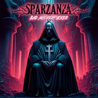 Sparzanza - Bad Motherfucker (Explicit)