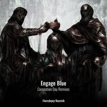Engage Blue - Coronation Day (Remixes)