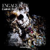 Engage Blue - Exoskull / Zero