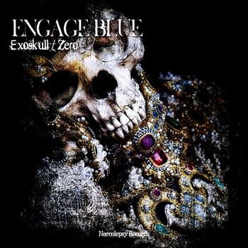 Engage Blue - Exoskull / Zero