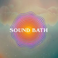Sound Bath - Energy Cleanse