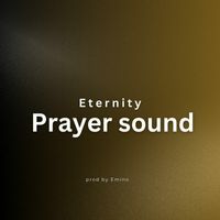 Emino - Eternity Prayer Sound