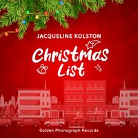 Jacqueline Rolston - CHRISTMAS LIST