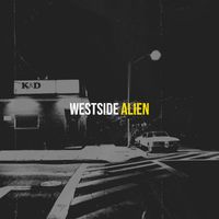 Alien - Westside (Explicit)