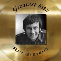 Ray Stevens - Greatest Hits - Original Recordings
