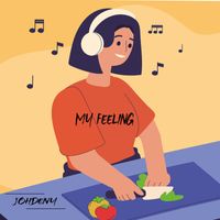 Johdeny - My Feeling (Explicit)