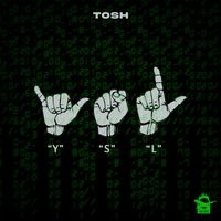 Tosh - YSL (Explicit)