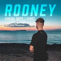 Rooney - Sinking Ships/Venice