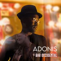 Adonis - Le Bar Occidental (Explicit)