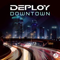 Deploy - Downtown