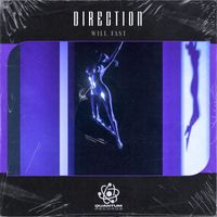 Will Fast - Direction
