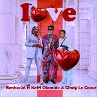 Benisse26 - Love (feat. Koffi Olomide & Cindy Le Coeur)