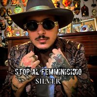 Silver - Stop al femminicidio