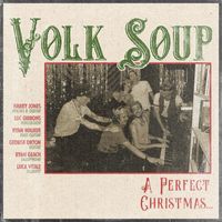 Volk Soup - A Perfect Christmas