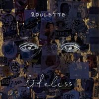 Roulette - lifeless