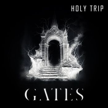GATES - Holy trip