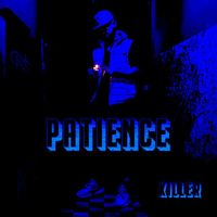 Killer - Patience (Explicit)