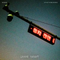 Danny Wabbit - Go Get Some People - EP