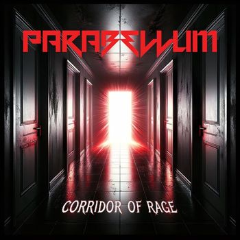 Parabellum - Corridor of Rage