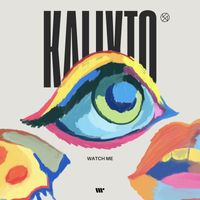 Kalixto - Watch Me