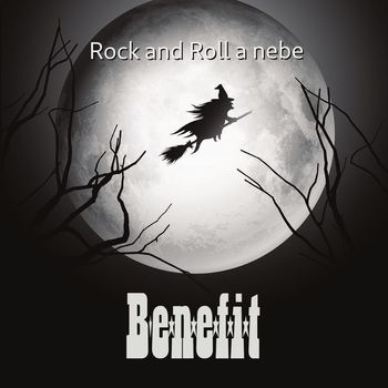 Benefit - Rock and Roll a nebe