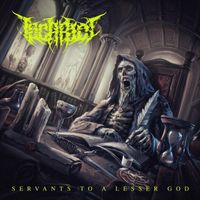 Iscariot - Servants to a Lesser God