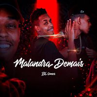Elli Gomes - Malandra Demais (Explicit)