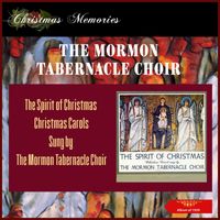 The Mormon Tabernacle Choir - The Spirit Of Christmas - Christmas Carols Sung By The Mormon Tabernacle Choir (Album of 1959)