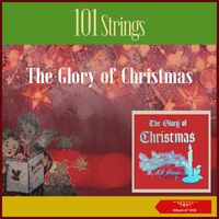 101 Strings - The Glory Of Christmas (Album of 1958)