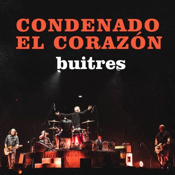 Buitres - Condenado El Corazón