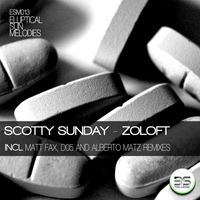 Scotty Sunday - Zoloft
