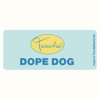 Dope Dog - Keep House Undaground